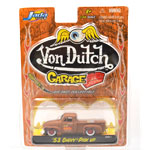VON DUTCH - 53 CHEVY PICK UP(BLOWN)